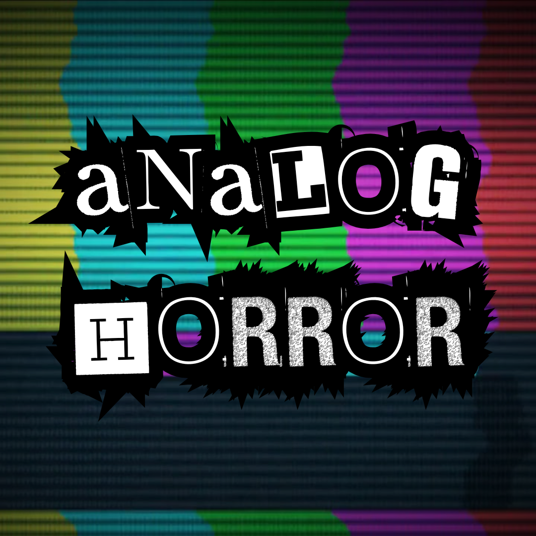 Analog Horror