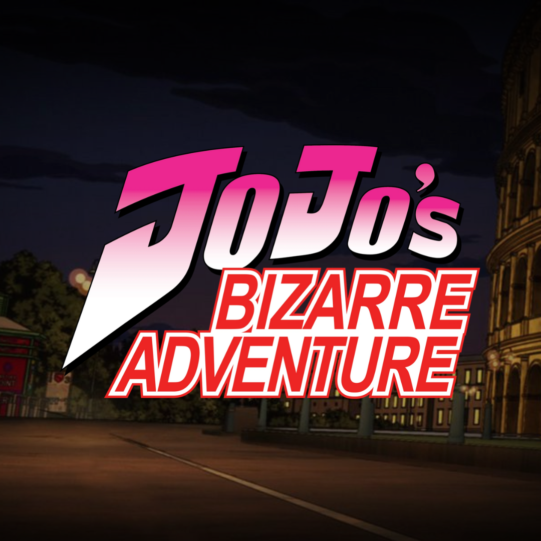 JOJO Bizarre Adventure